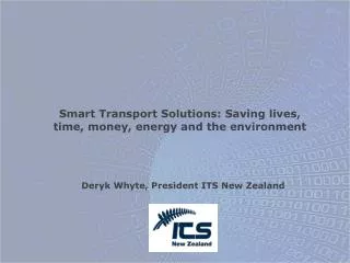 Deryk Whyte, President ITS New Zealand