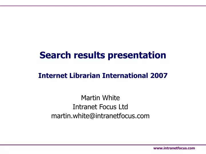 search results presentation internet librarian international 2007