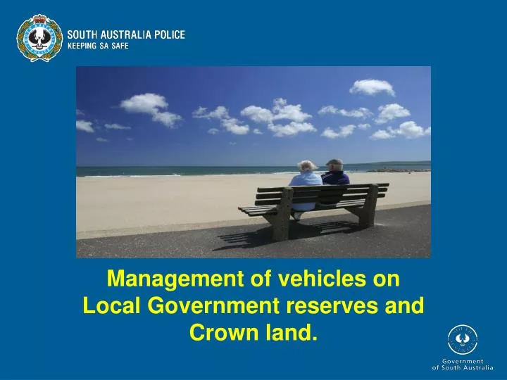 management of vehicles on local government reserves and crown land