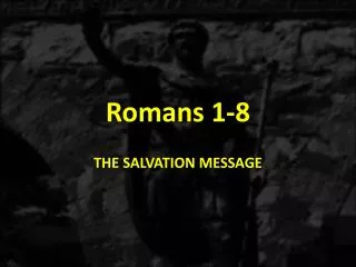 Romans 1-8