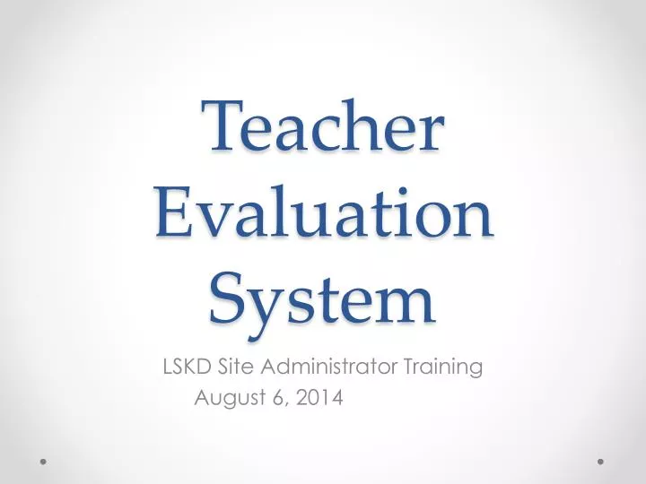 teacher evaluation system
