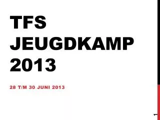 tfs jeugdkamp 2013