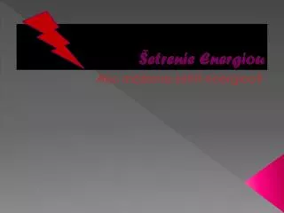 Šetrenie Energiou