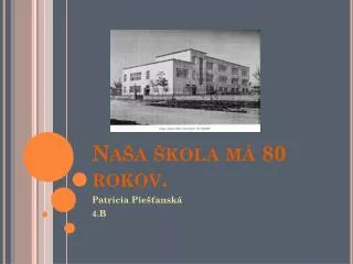na a kola m 80 rokov
