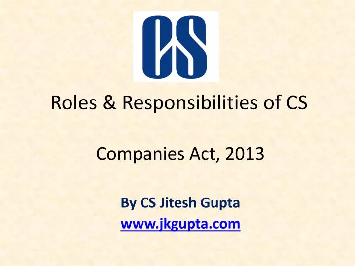 roles responsibilities of cs