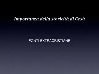 importanza della storicit di ges