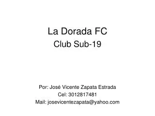 la dorada fc