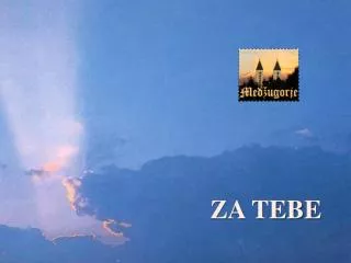 za tebe