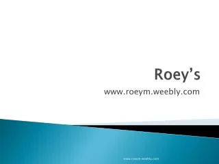 roey s