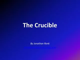 The Crucible