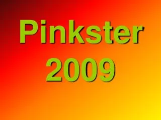 pinkster 2009