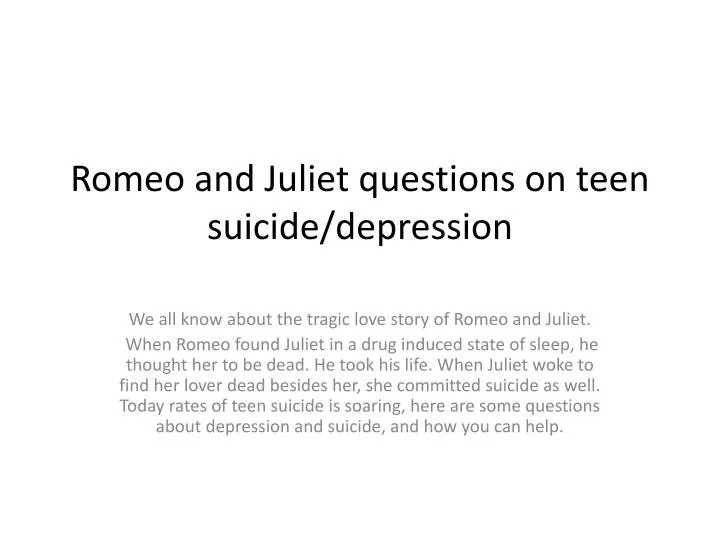 romeo and juliet questions on teen suicide depression