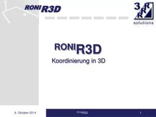 roni r3d