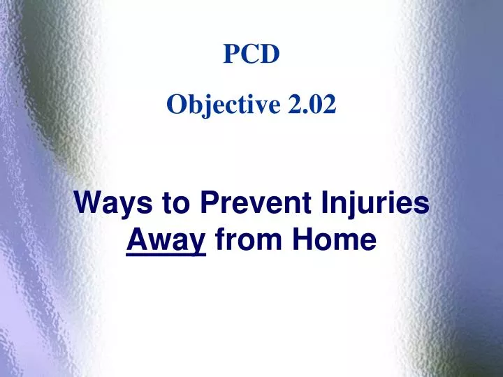 ways to prevent injuries away from home