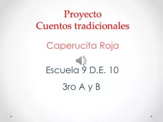 proyecto cuentos tradicionales