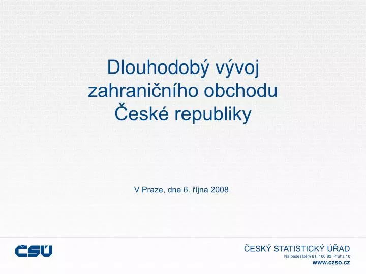 dlouhodob v voj zahrani n ho obchodu esk republiky