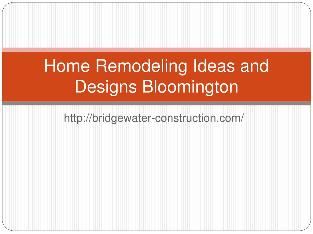 PPT - Home Remodeling Ideas and Designs PowerPoint Presentation, free ...