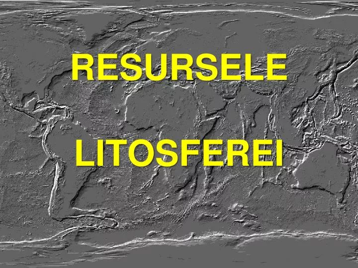 resursele litosferei