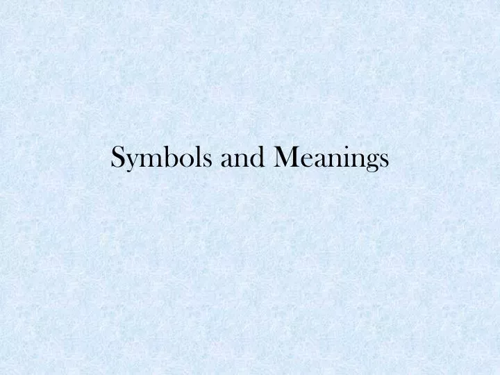 symbols and meanings