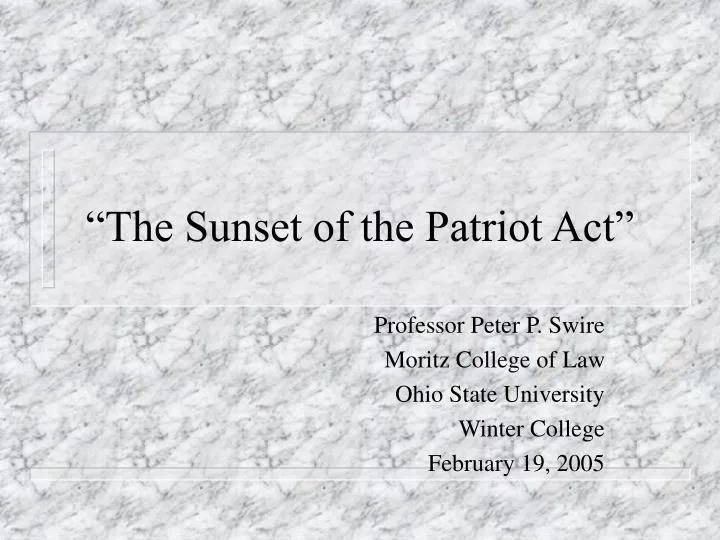 the sunset of the patriot act