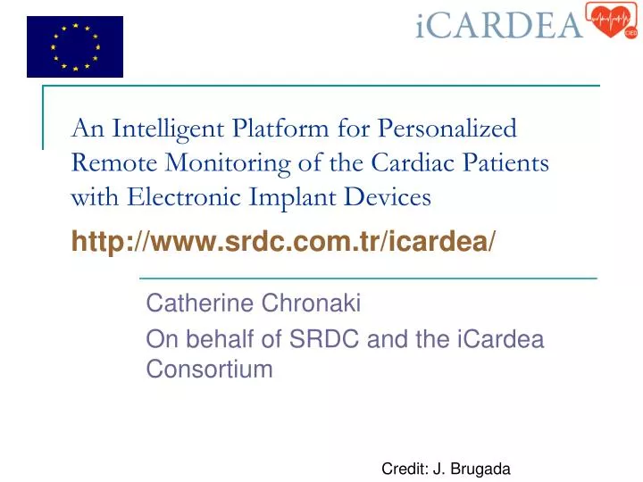 catherine chronaki on behalf of srdc and the icardea consortium