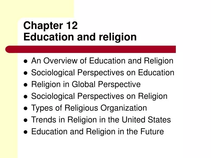 chapter 12 education and religion