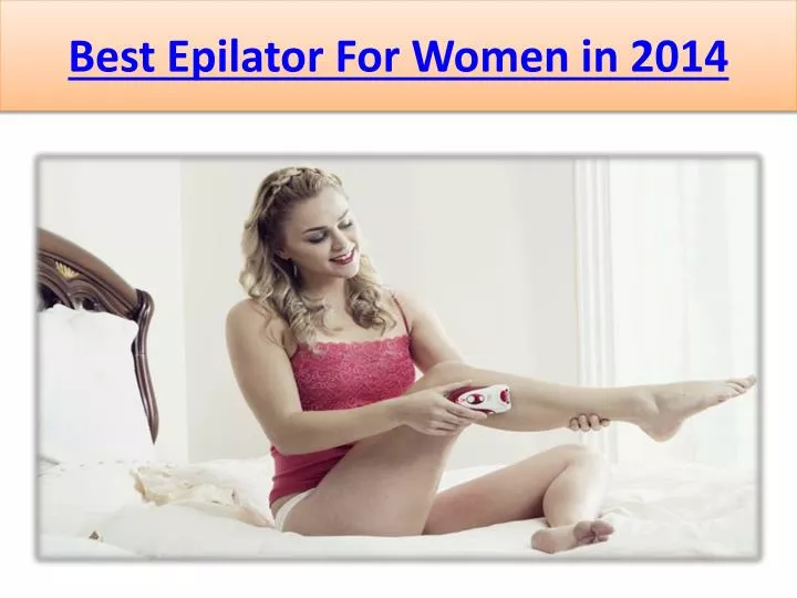 best e pilator for women in 2014