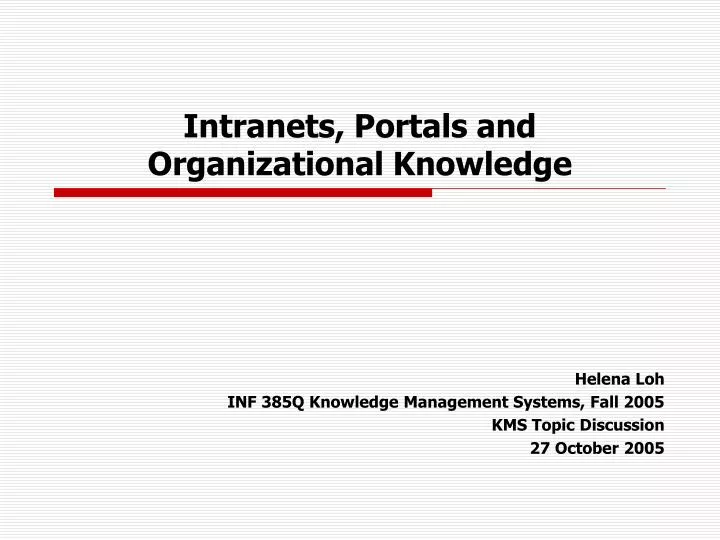 intranets portals and organizational knowledge