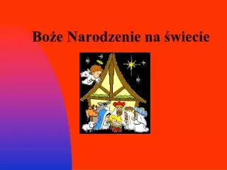 bo e narodzenie na wiecie