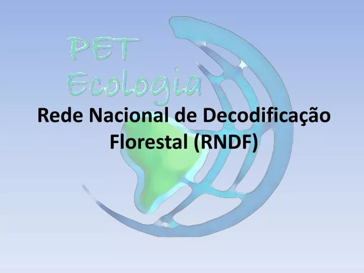 rede nacional de decodifica o florestal rndf