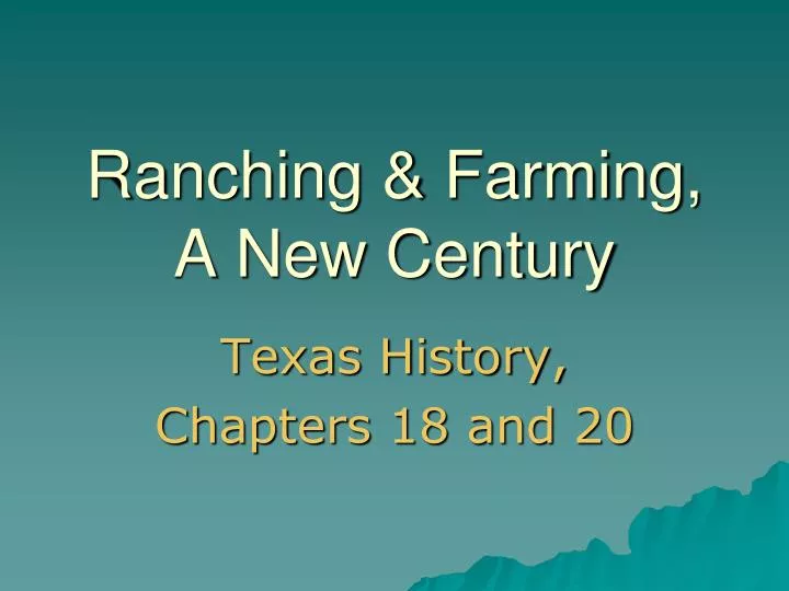 ranching farming a new century