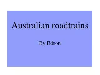 Australian roadtrains
