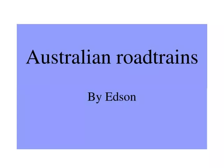 australian roadtrains