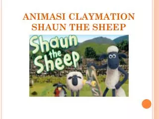 animasi claymation shaun the sheep