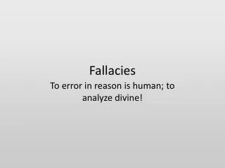 Fallacies