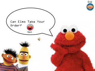 Can Elmo Take Your Order?