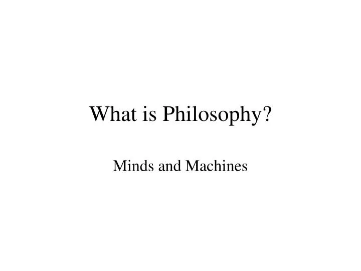 what is philosophy