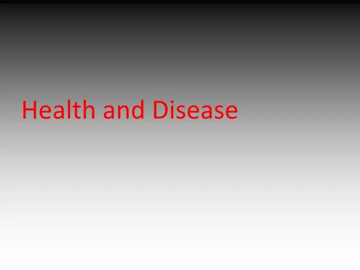 health and disease