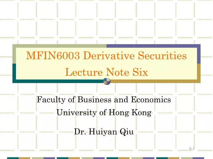faculty of business and economics university of hong kong dr huiyan qiu