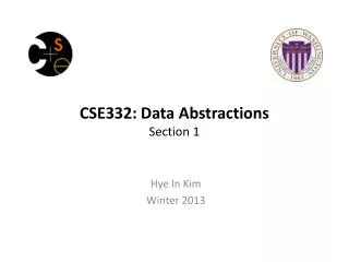 CSE332: Data Abstractions Section 1