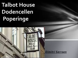 Talbot House Dodencellen Poperinge