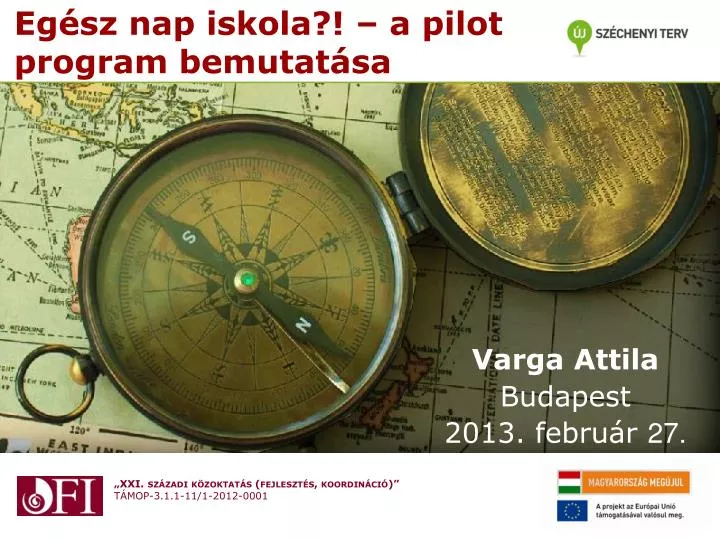 eg sz nap iskola a pilot program bemutat sa