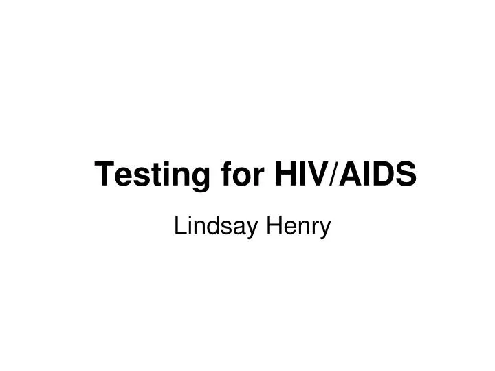 testing for hiv aids