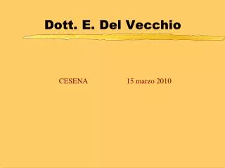 dott e del vecchio