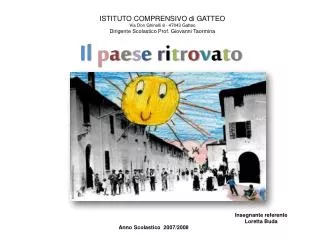 il p a e s e r i t r o v a t o