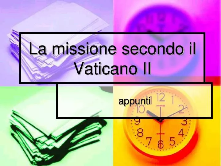 la missione secondo il vaticano ii