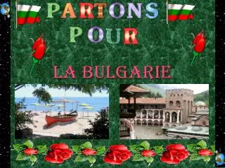 la bulgarie