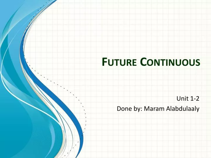 future continuous