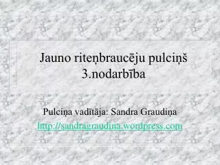 jauno rite brauc ju pulci 3 nodarb ba