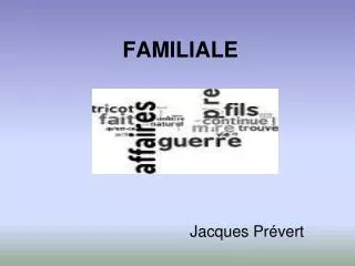familiale